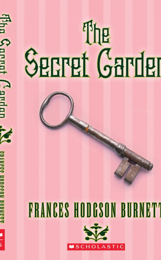 The Secret Garden by Frances Hodgson Burnett