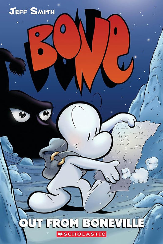 Out from Boneville: A Graphic Novel (BONE #1) by Jeff Smith