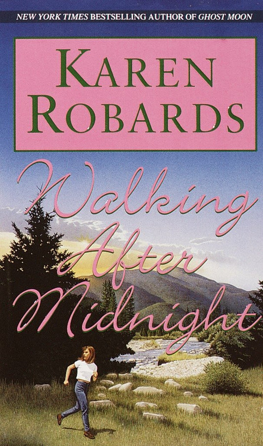 Walking After Midnight - A Novel