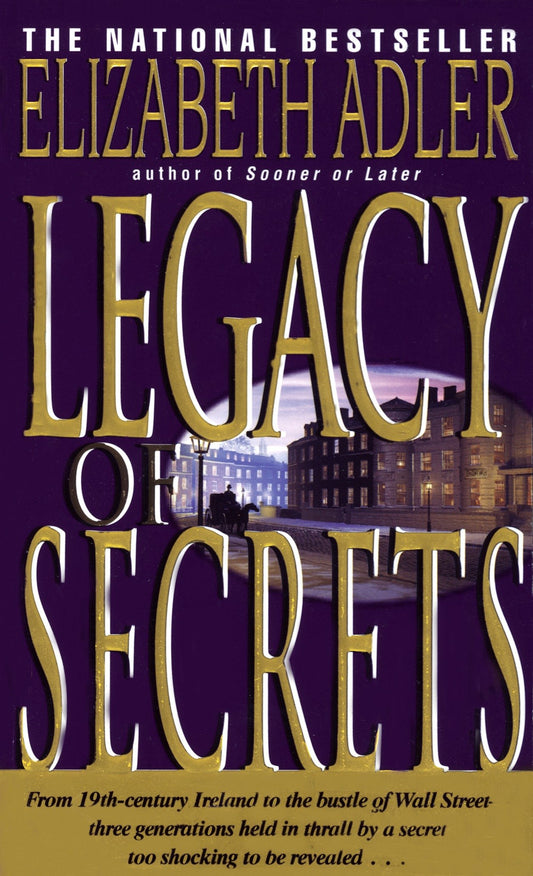 Legacy of Secrets - A Novel