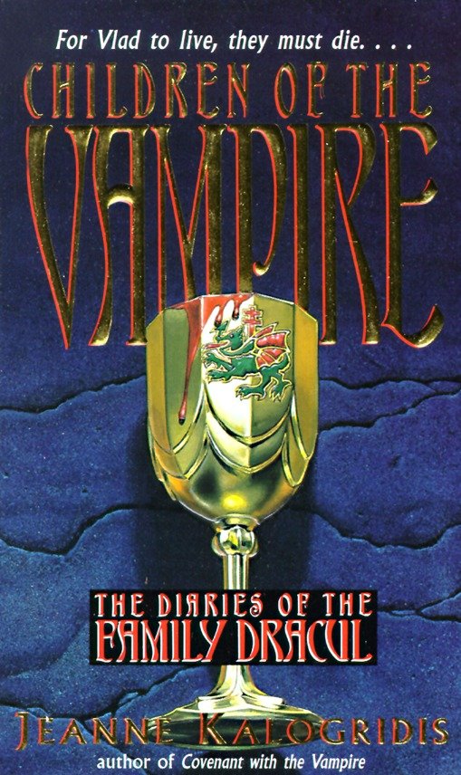 Children of the Vampire (The Diaries of the Family Dracul) (Book:2)