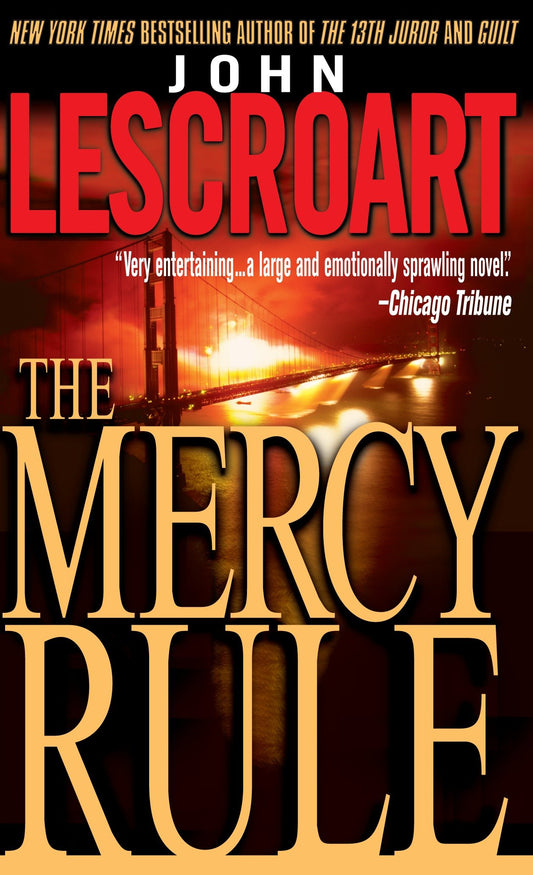 The Mercy Rule - A Novel