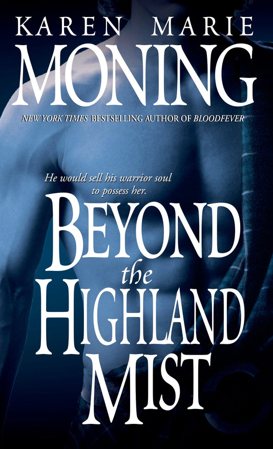 Beyond the Highland Mist (Highlander) (Book:1)