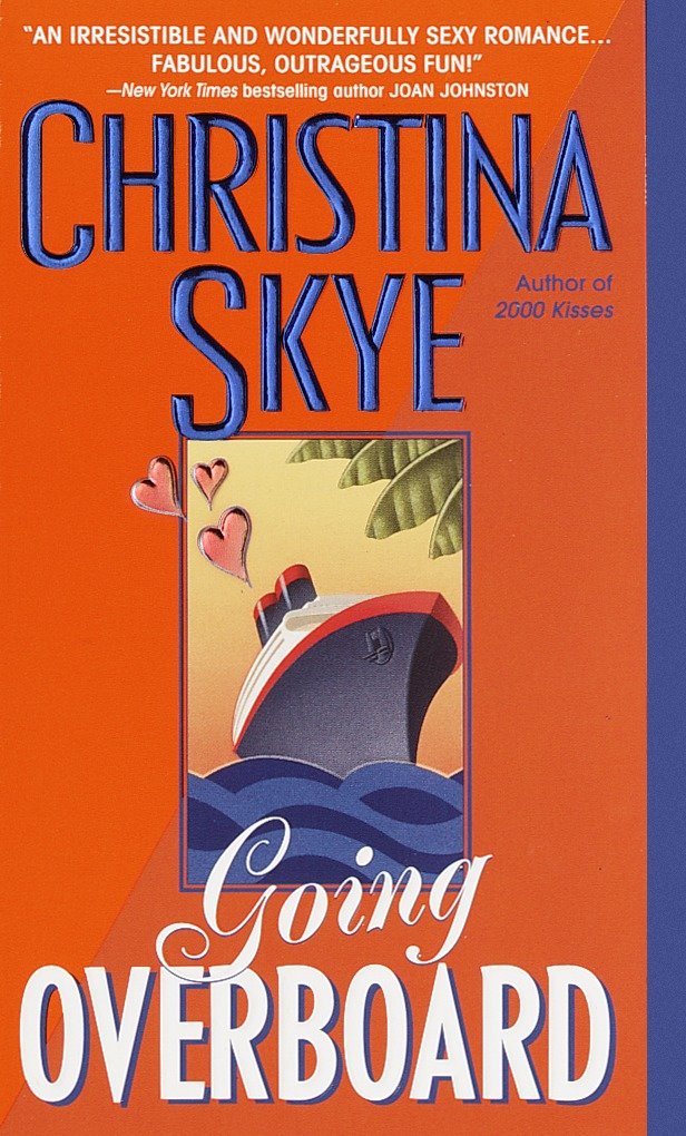 Going Overboard (SEAL and Code Name) (Book:2)