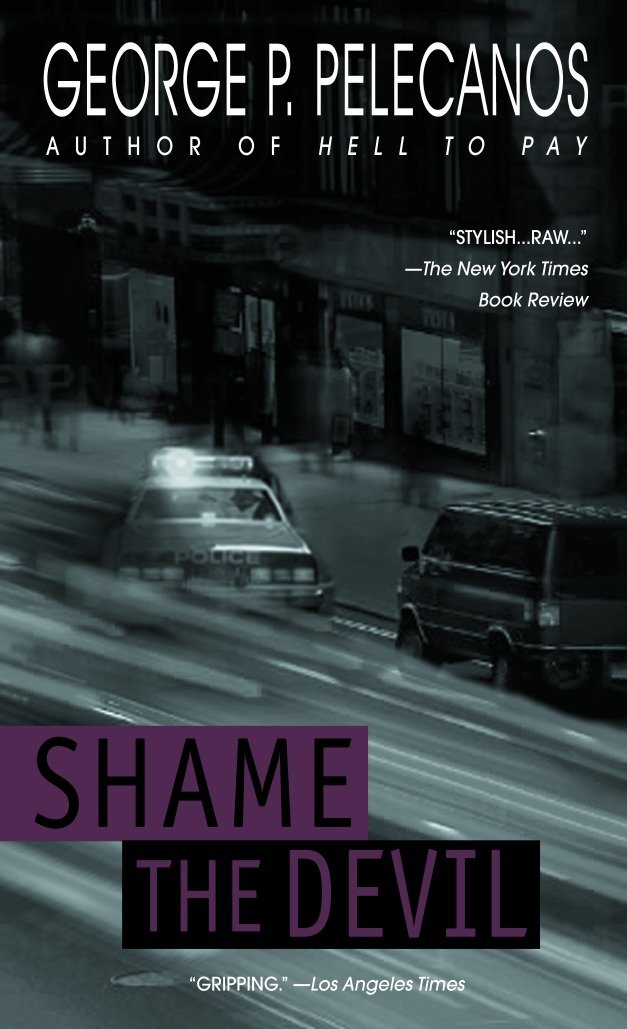 Shame the Devil (Antisocial) (Book:4)