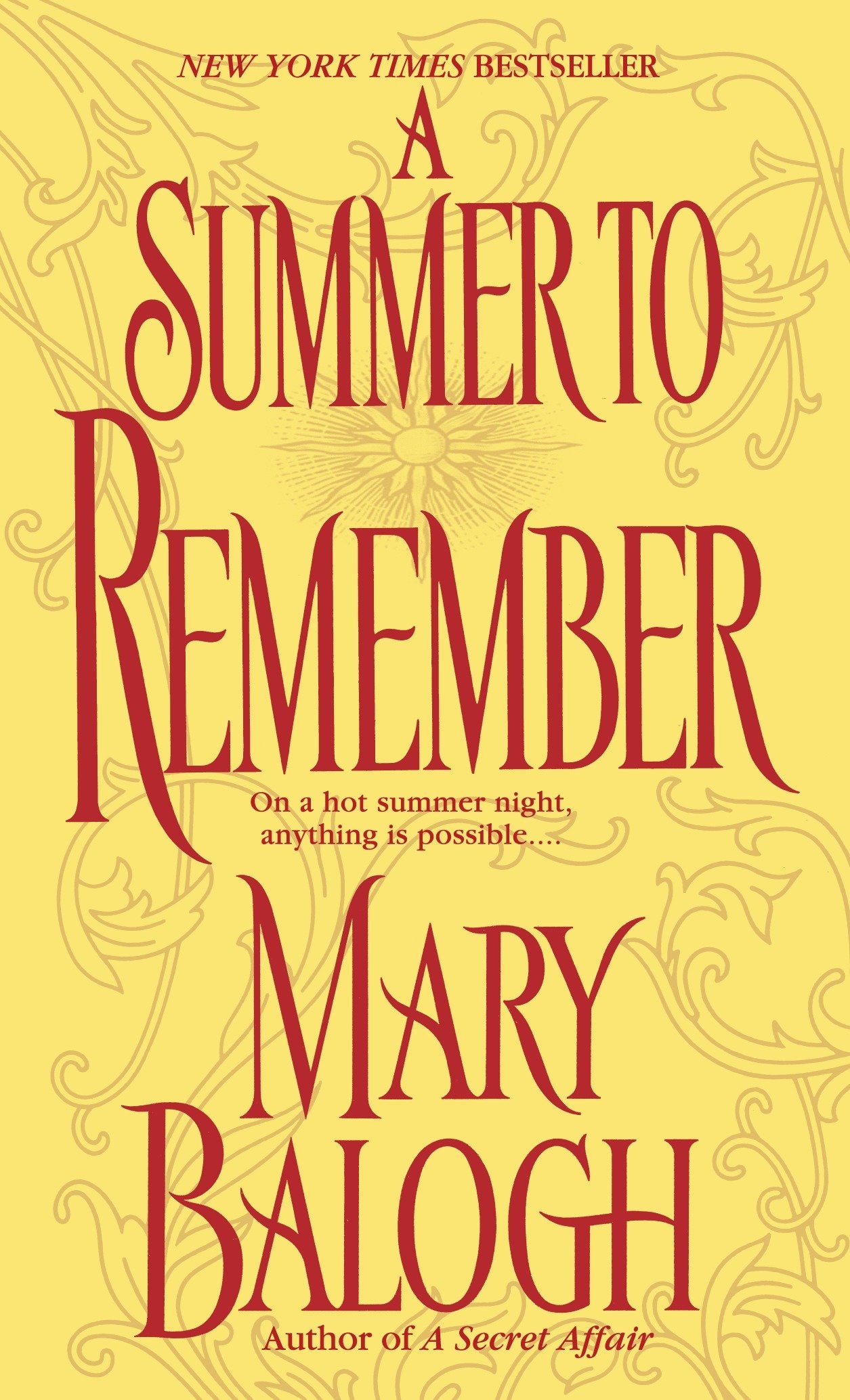 A Summer to Remember - A Bedwyn Family Novel