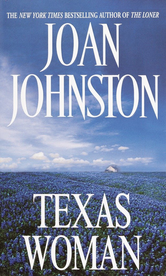 Texas Woman (Sisters of the Lone Star) (Book:3)