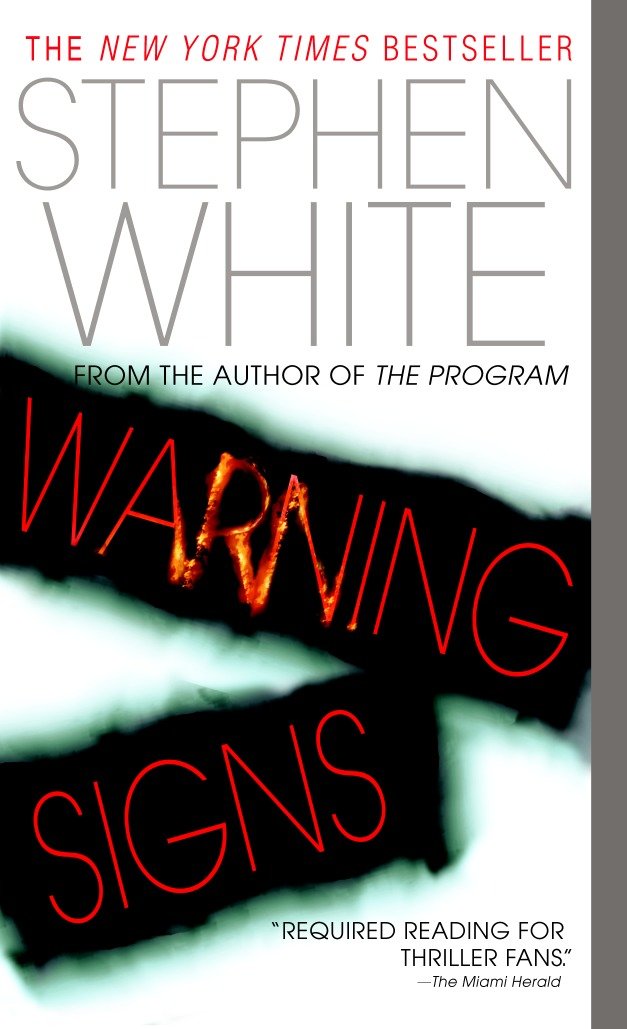 Warning Signs - A Novel of Suspense (Alan Gregory) (Book:10)