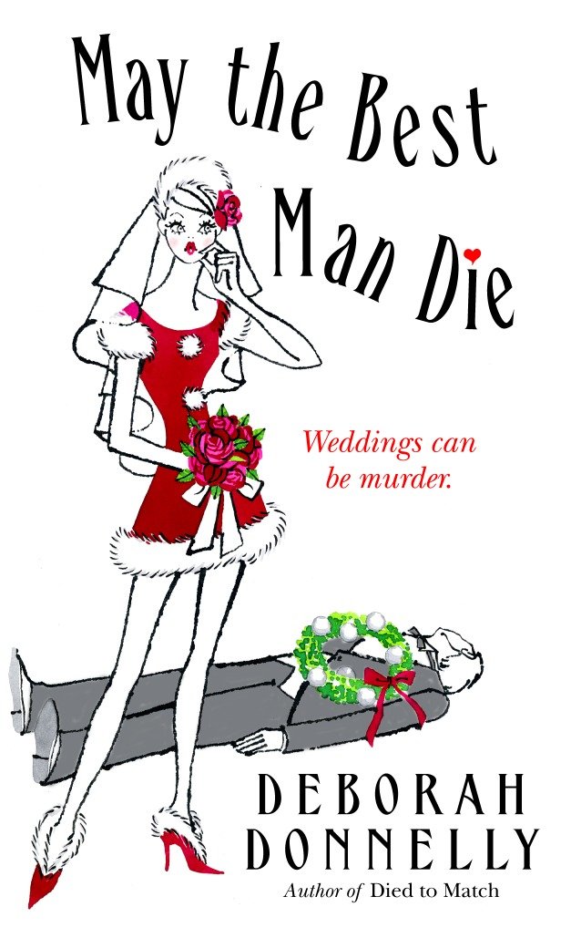 May the Best Man Die (Carnegie Kincaid) (Book:3)