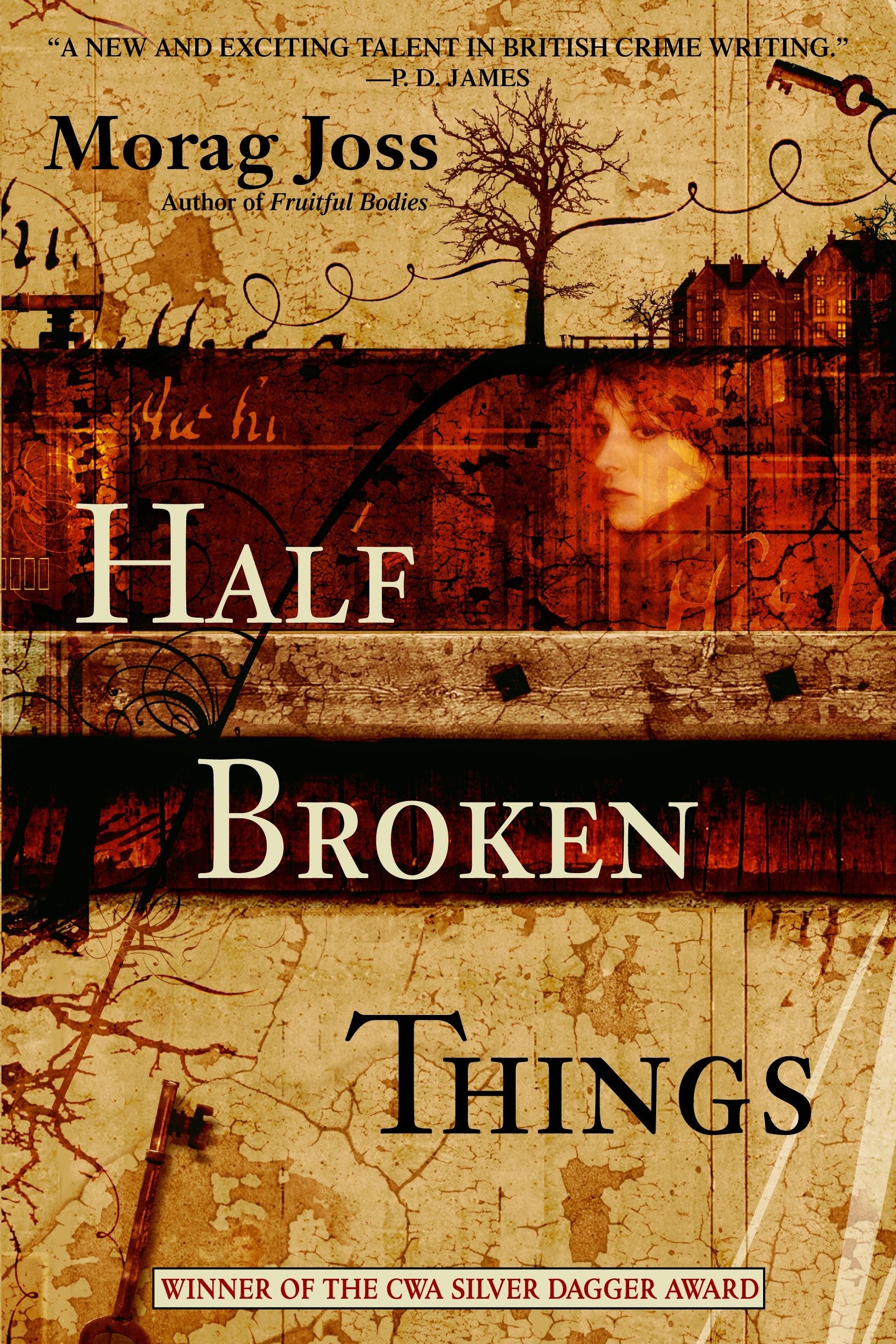 Half Broken Things - A Novel
