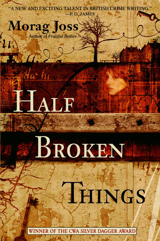 Half Broken Things - A Novel