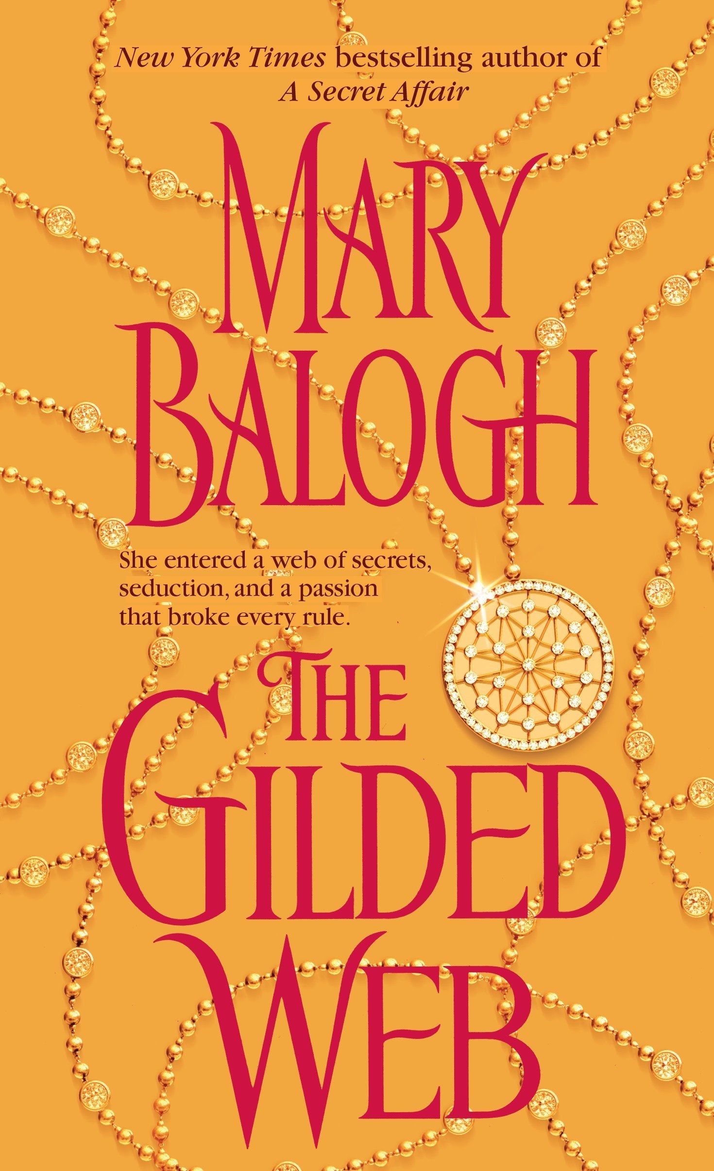 The Gilded Web (The Web Trilogy) (Book:1)