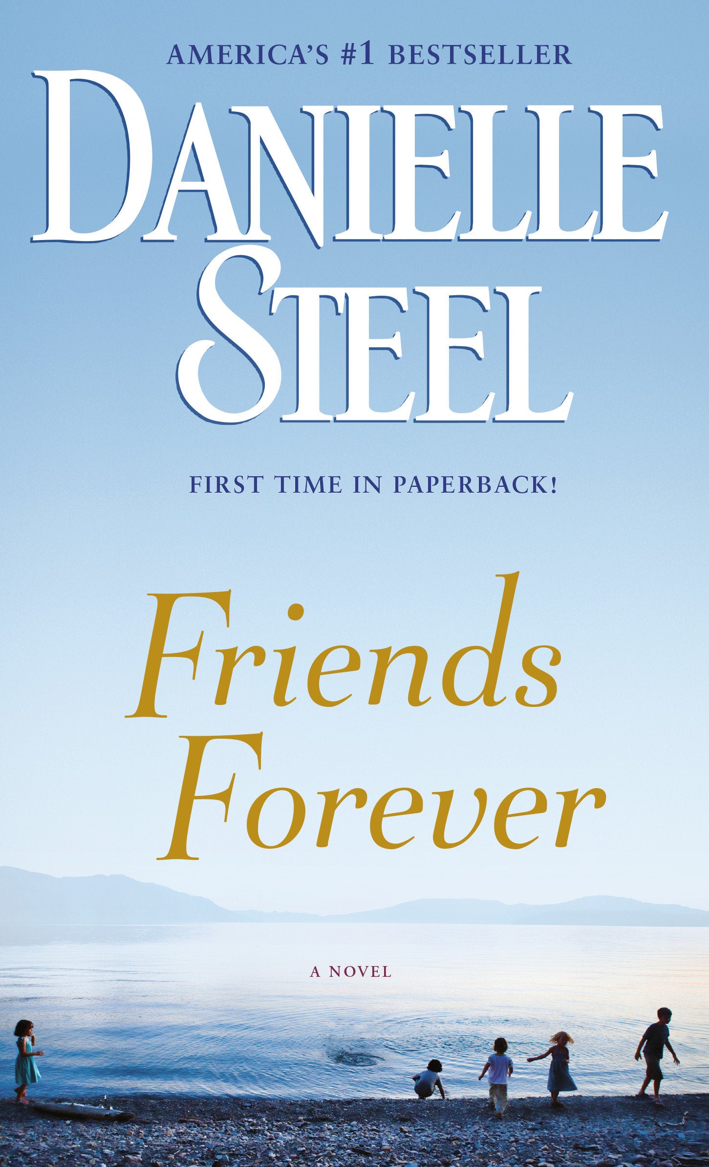Friends Forever - A Novel