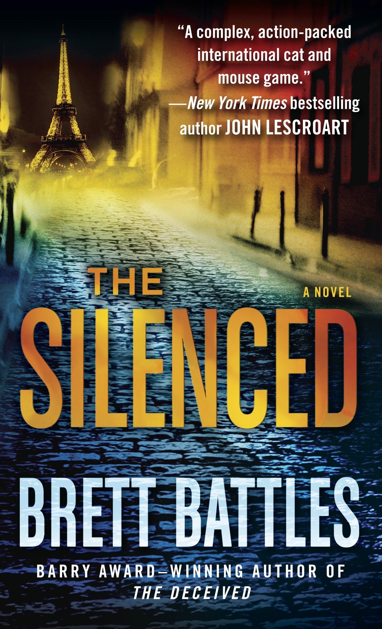 The Silenced - A Novel (Jonathan Quinn) (Book:4)