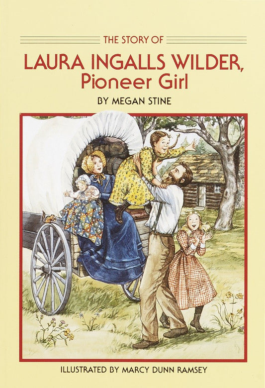Story of Laura Ingalls Wilder - Pioneer Girl