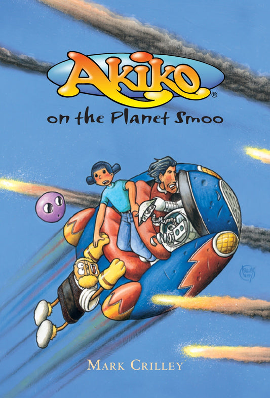 Akiko on the Planet Smoo (Akiko) (Book:1)