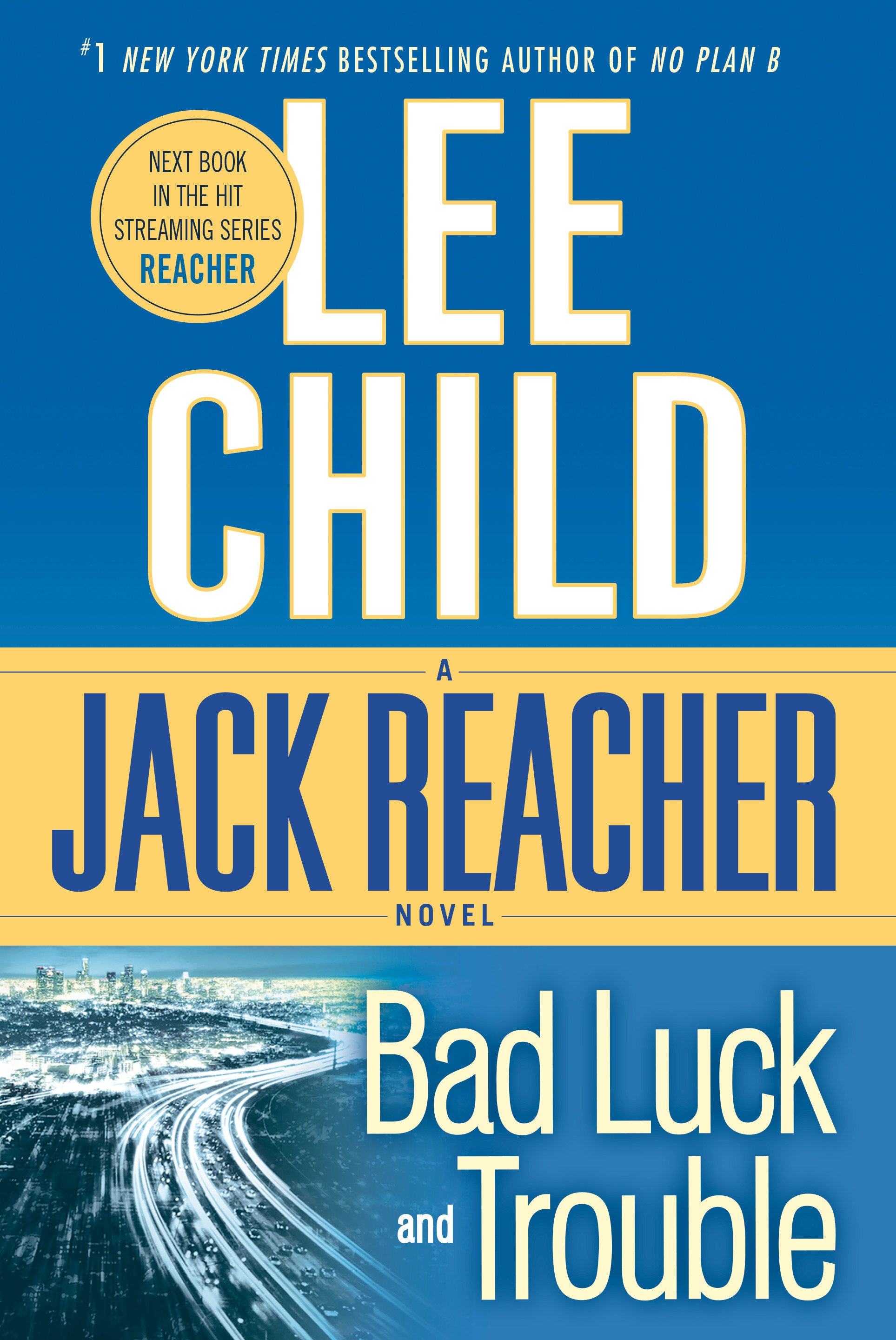 Bad Luck and Trouble - A Reacher Novel (Jack Reacher) (Book:11)