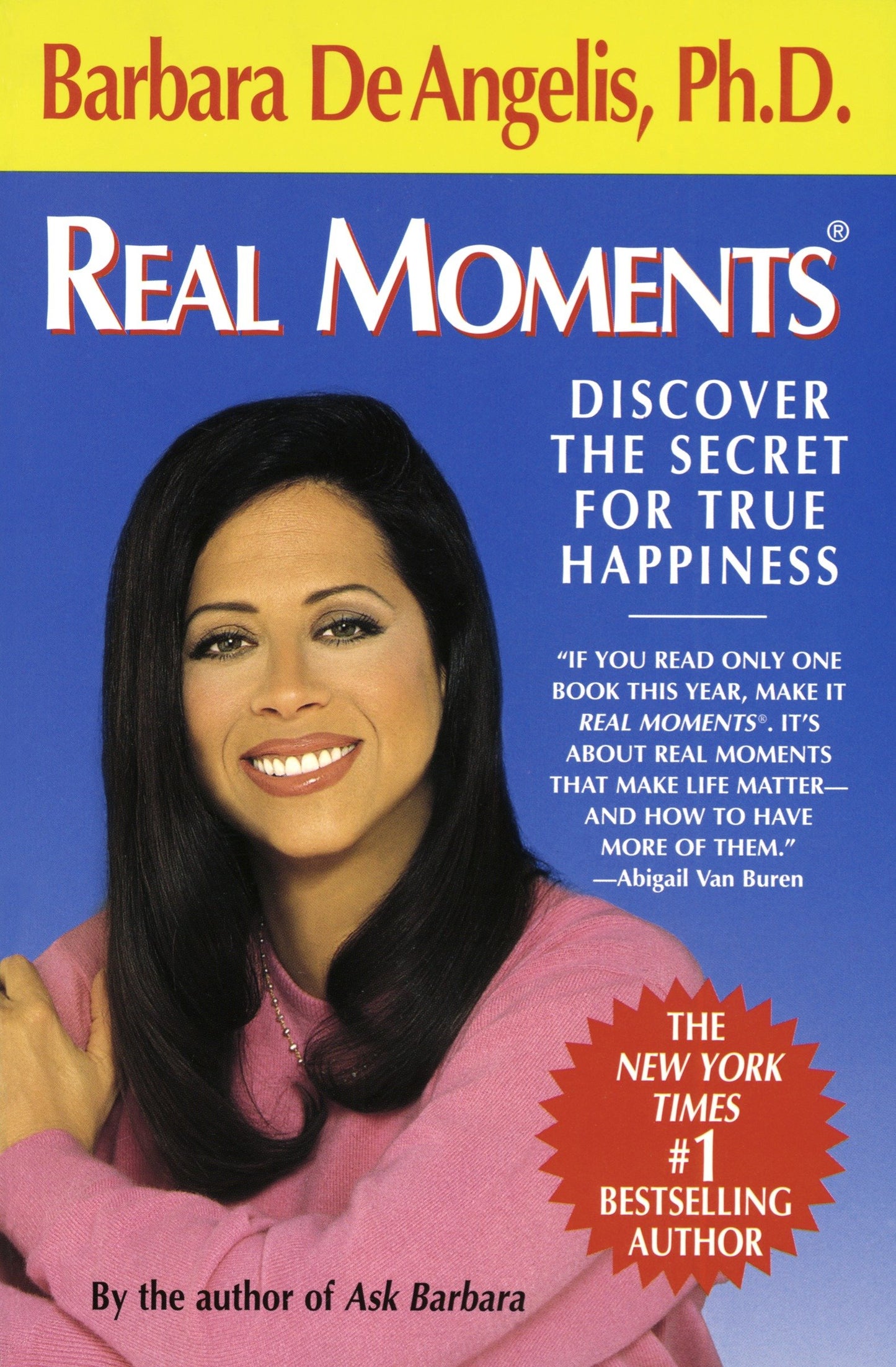 Real Moments - Discover the Secret for True Happiness