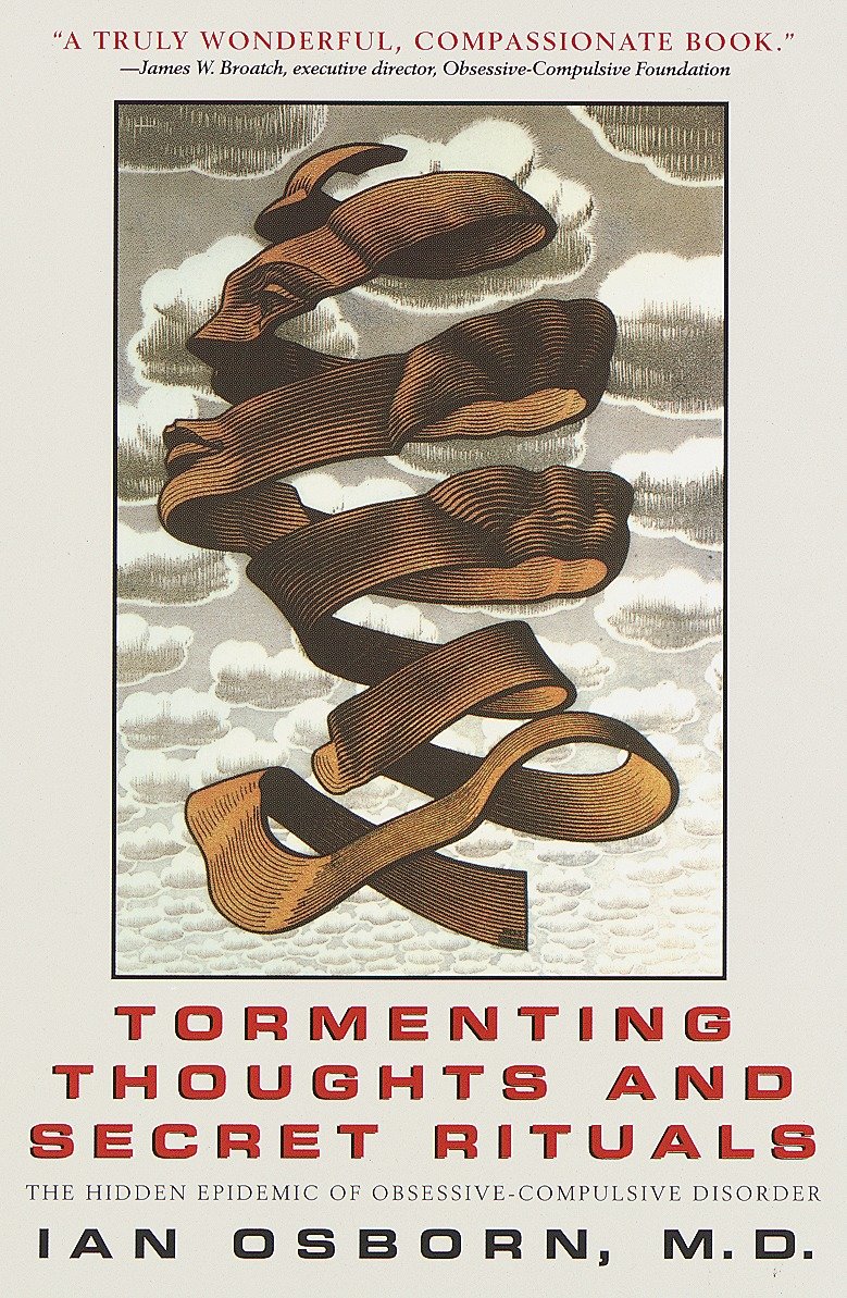 Tormenting Thoughts and Secret Rituals - The Hidden Epidemic of Obsessive-Compulsive Disorder
