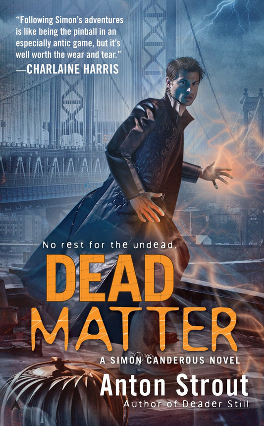Dead Matter (A Simon Canderous Novel) (Book:3)