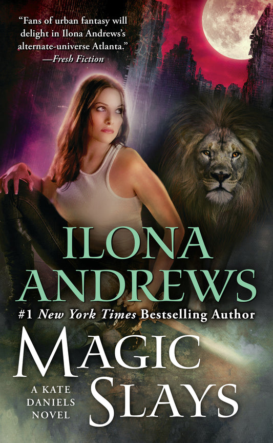 Magic Slays (Kate Daniels) (Book:5)
