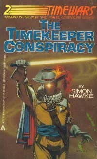 Timekeeper Conspiracy (Time Wars) by Simon Hawke