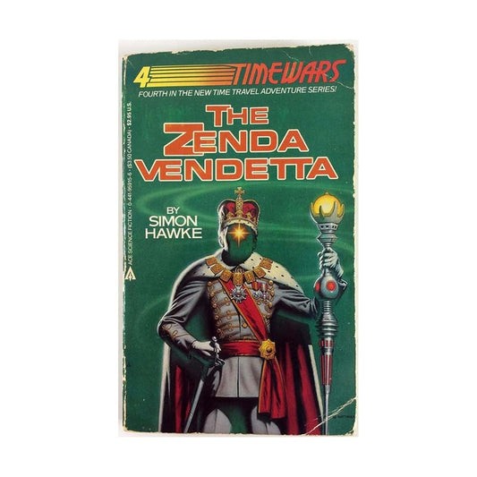 The Zenda Vendetta (Time Wars) by Simon Hawke