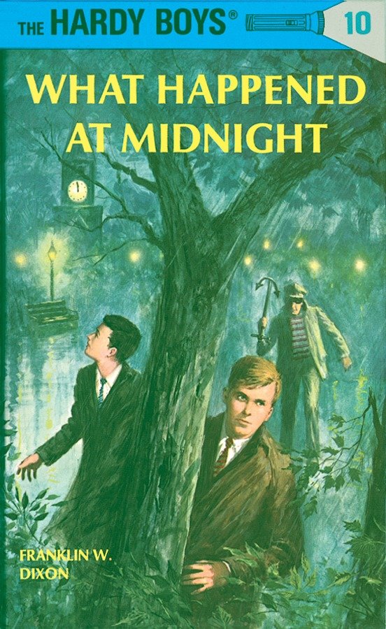 Hardy Boys 10: What Happened at Midnight (The Hardy Boys) (Book:10)