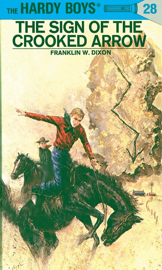 Hardy Boys 28: the Sign of the Crooked Arrow (The Hardy Boys) (Book:28)