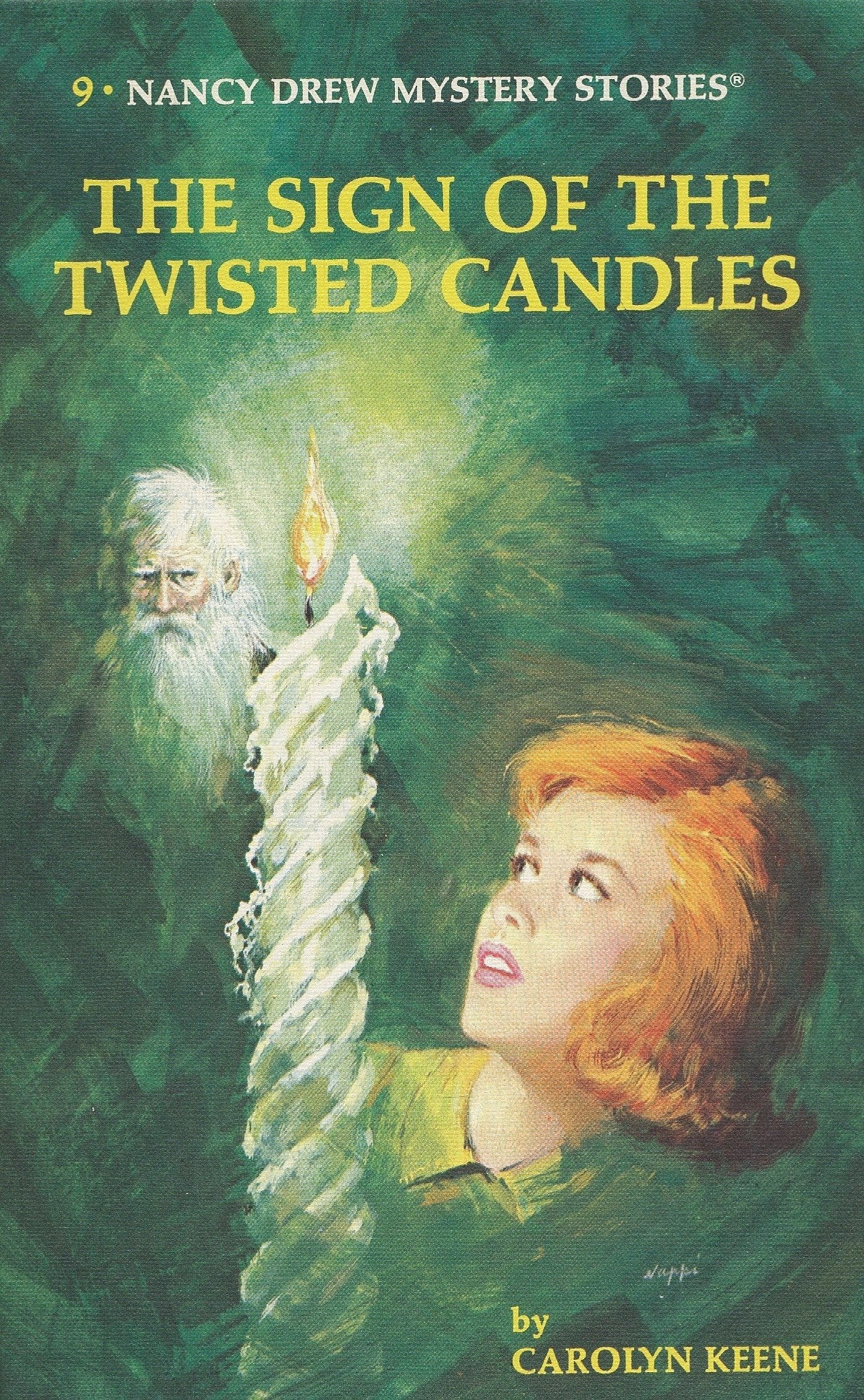 Nancy Drew 09: the Sign of the Twisted Candles (Nancy Drew) (Book:9)