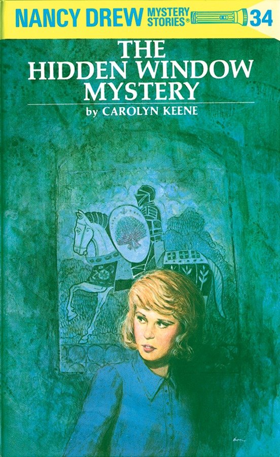 Nancy Drew 34: the Hidden Window Mystery (Nancy Drew) (Book:34)