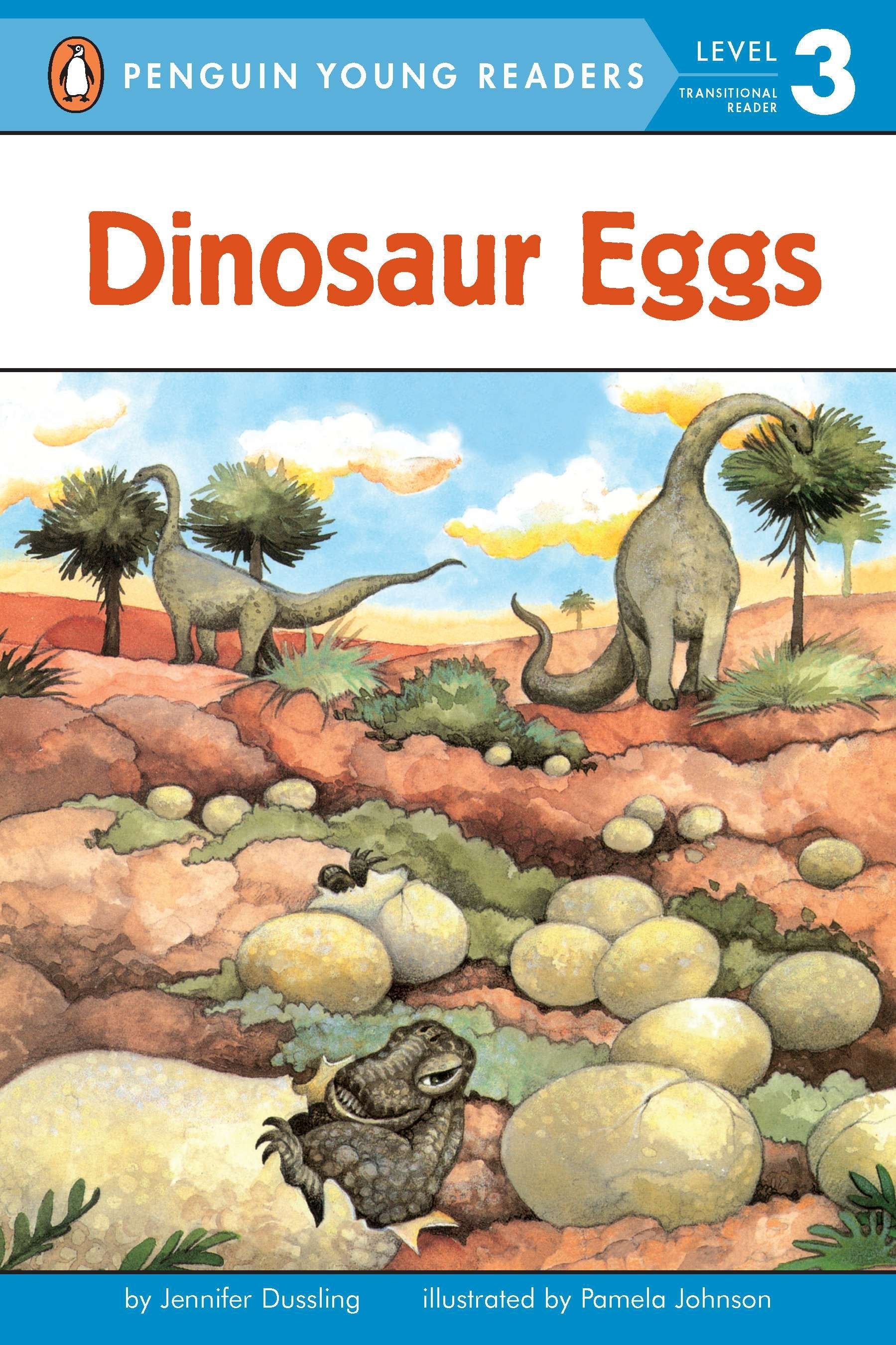 Dinosaur Eggs (Penguin Young Readers, Level 3)