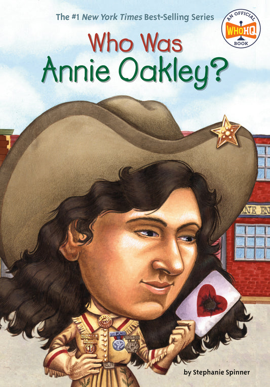 Who Was Annie Oakley? (Who Was?)
