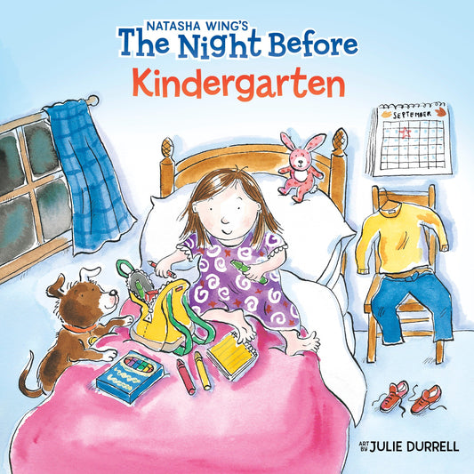 The Night Before Kindergarten (The Night Before)