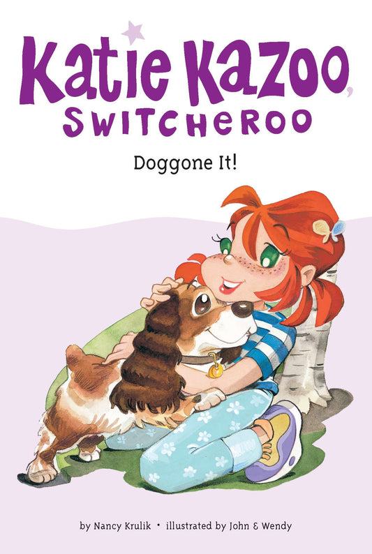 Doggone It! #8 (Katie Kazoo, Switcheroo) (Book:8)