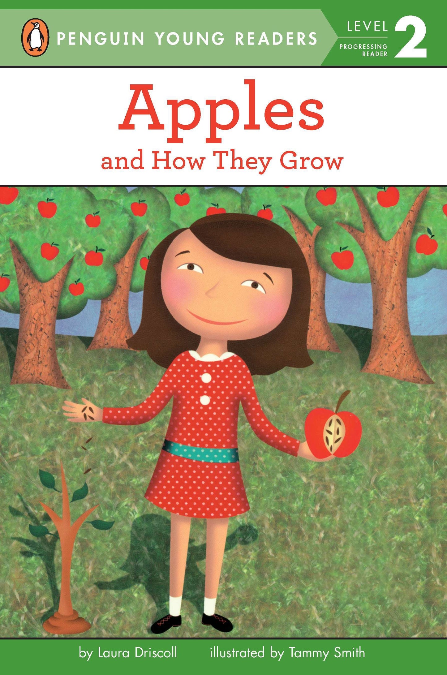 Apples - And How They Grow (Penguin Young Readers, Level 2)