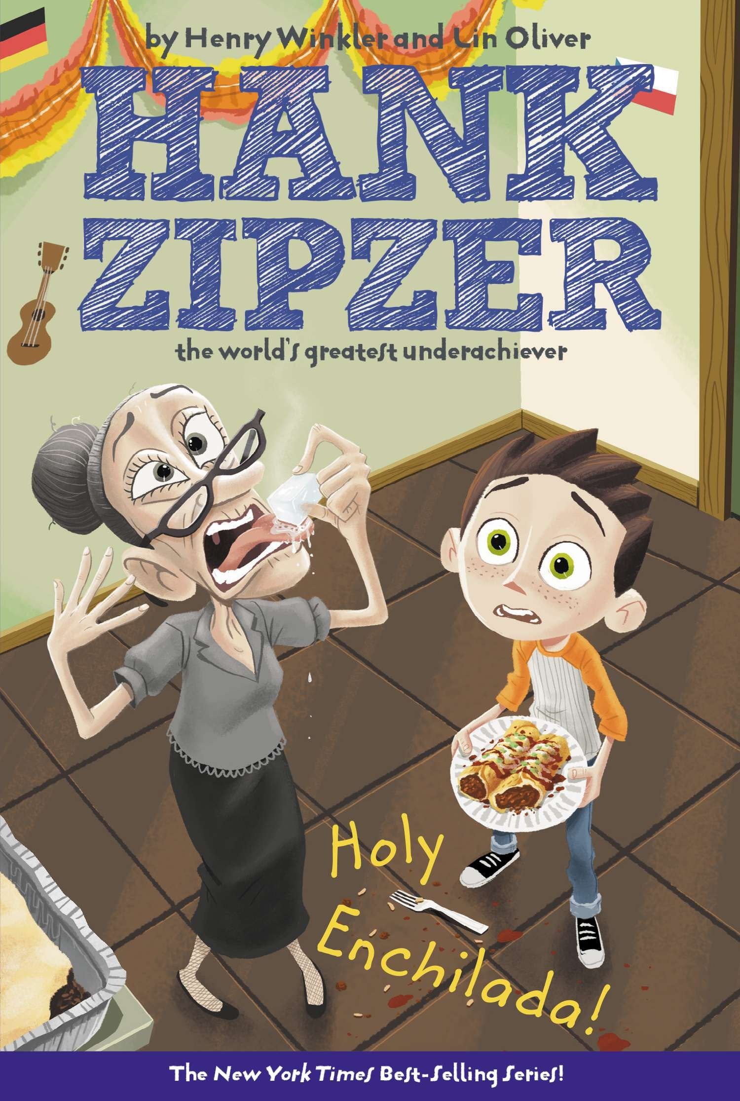 Holy Enchilada! #6 (Hank Zipzer) (Book:6)