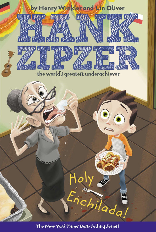 Holy Enchilada! #6 (Hank Zipzer) (Book:6)