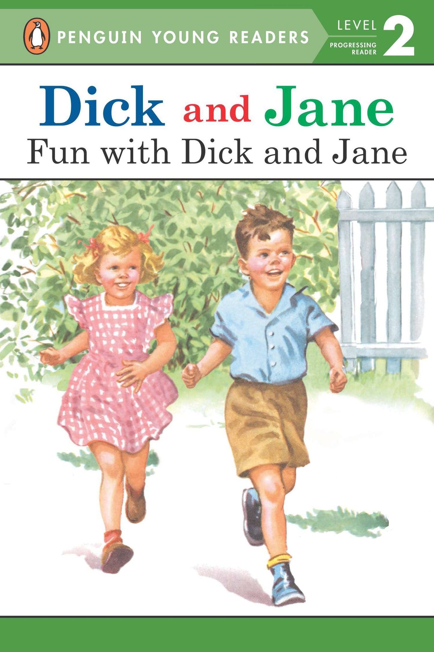Dick and Jane: Fun with Dick and Jane (Dick and Jane)