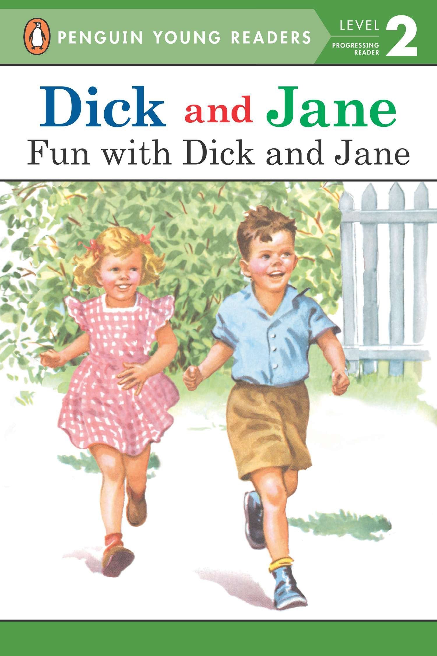Dick and Jane: Fun with Dick and Jane (Dick and Jane)