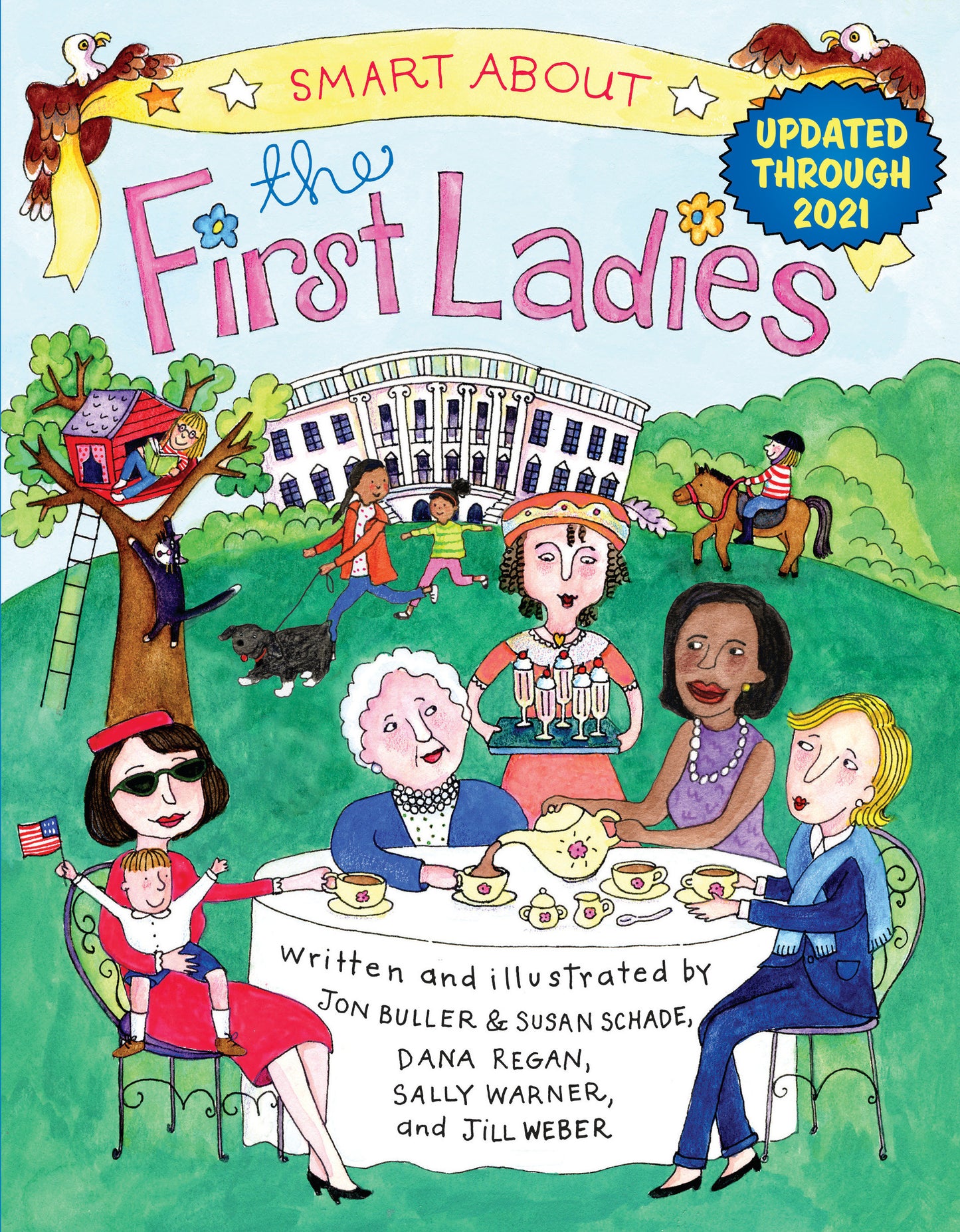 Smart About the First Ladies - Smart About History (Smart About History)