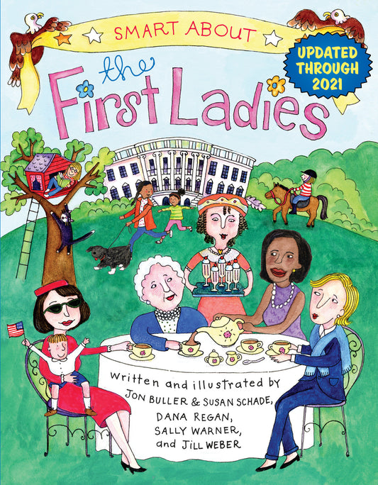Smart About the First Ladies - Smart About History (Smart About History)