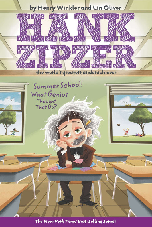 Summer School! What Genius Thought That Up? #8 (Hank Zipzer) (Book:8)