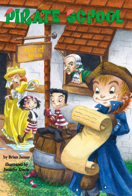 Port of Spies #4 (Pirate School) (Book:4)