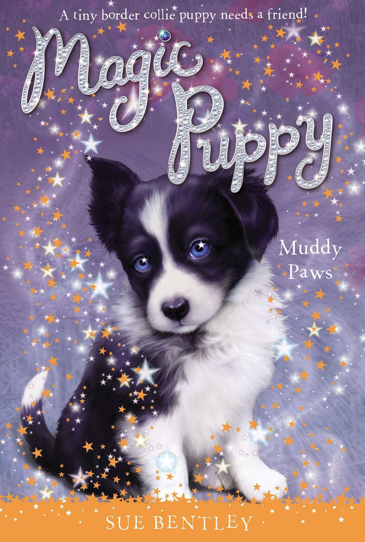 Muddy Paws #2 (Magic Puppy) (Book:2)