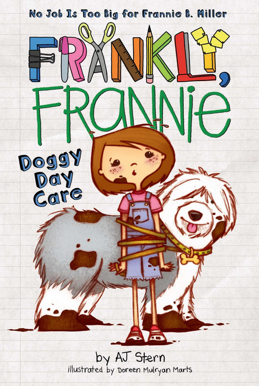 Doggy Day Care (Frankly, Frannie) (Book:2)