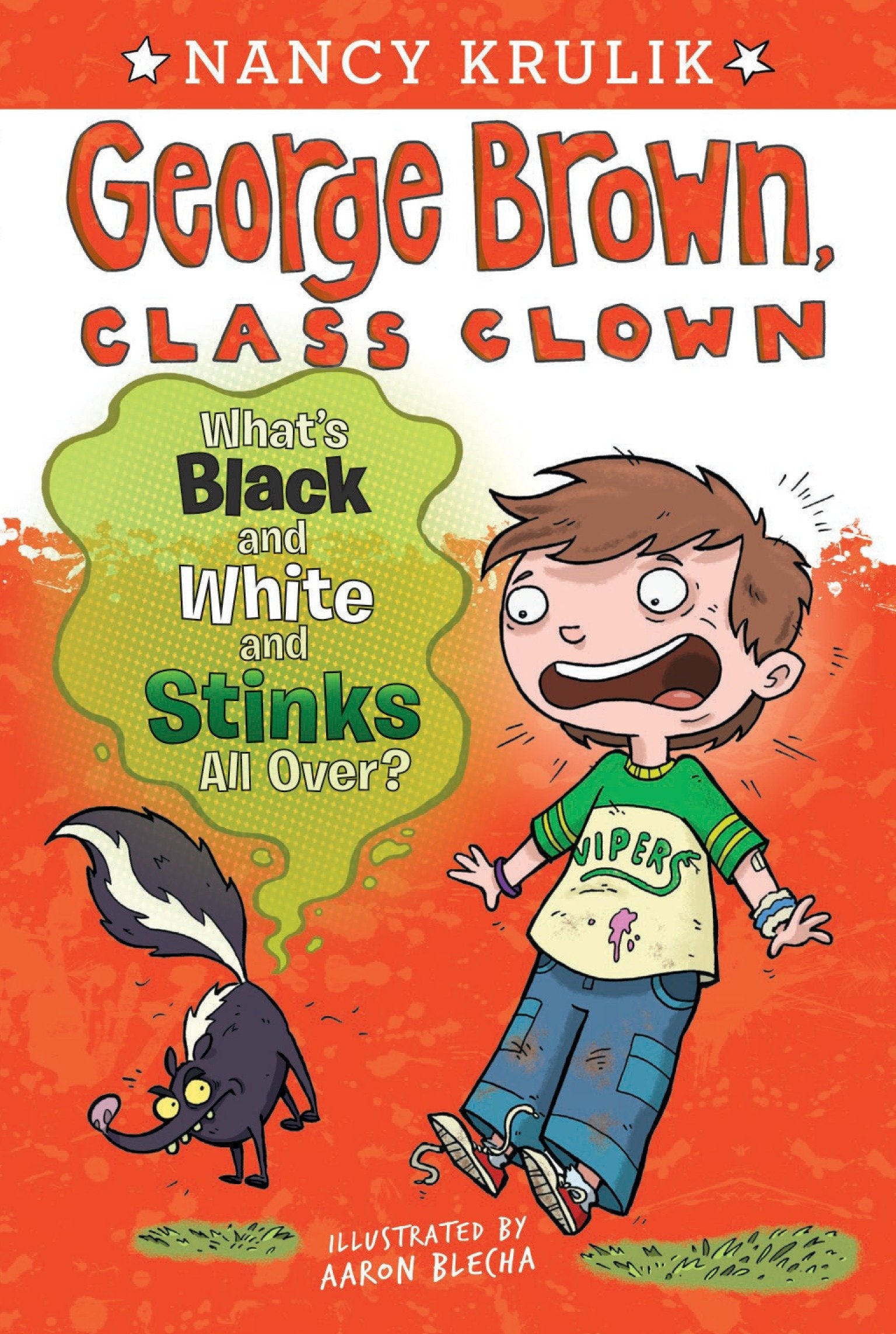 What's Black and White and Stinks All Over? #4 (George Brown, Class Clown) (Book:4)