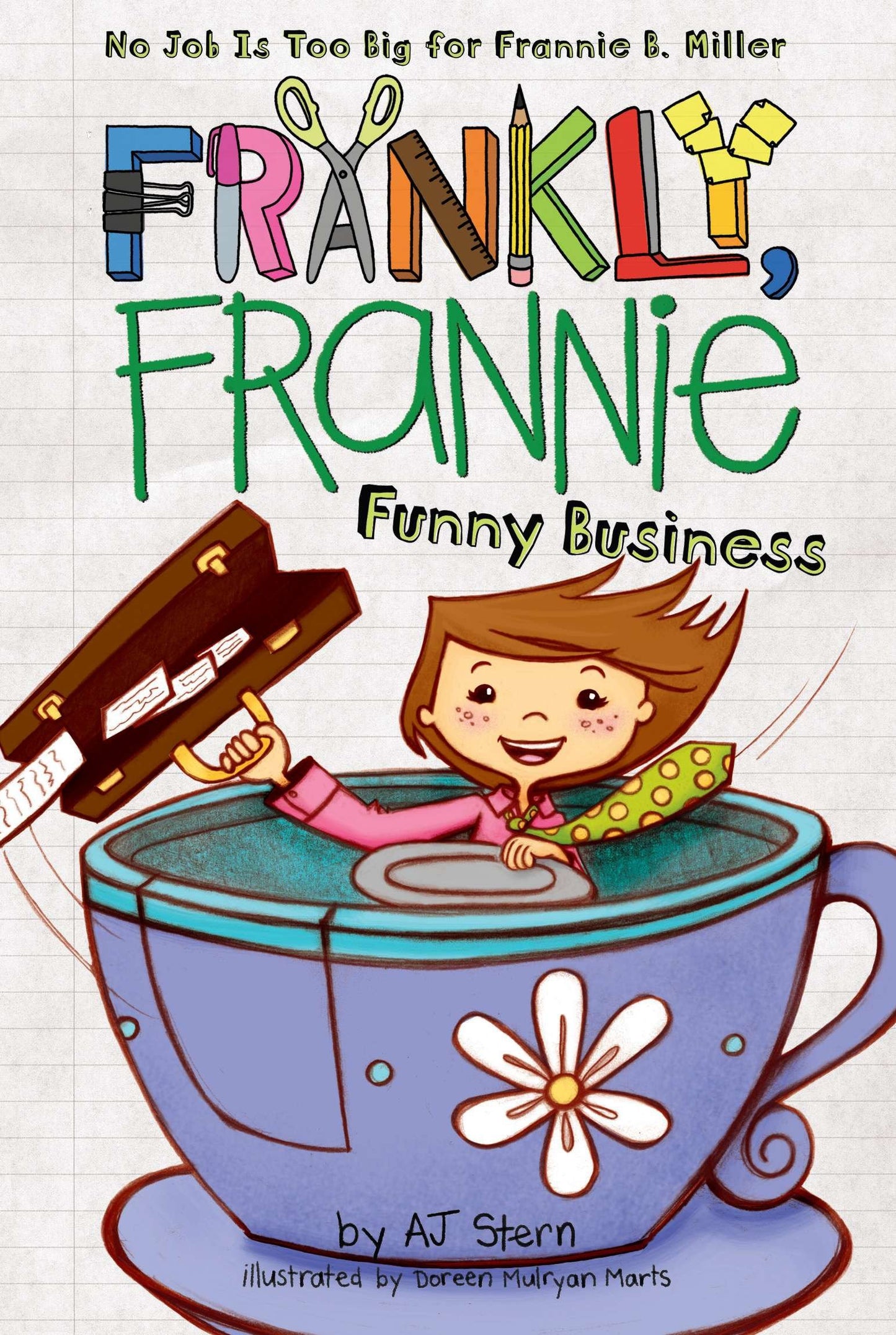 Funny Business (Frankly, Frannie) (Book:4)