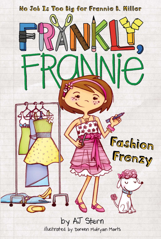 Fashion Frenzy (Frankly, Frannie) (Book:6)