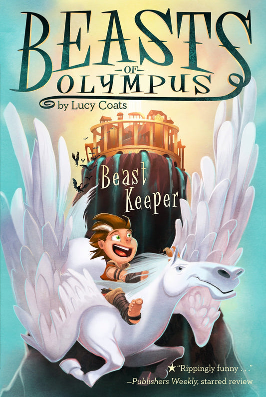 Beast Keeper #1 (Beasts of Olympus) (Book:1)